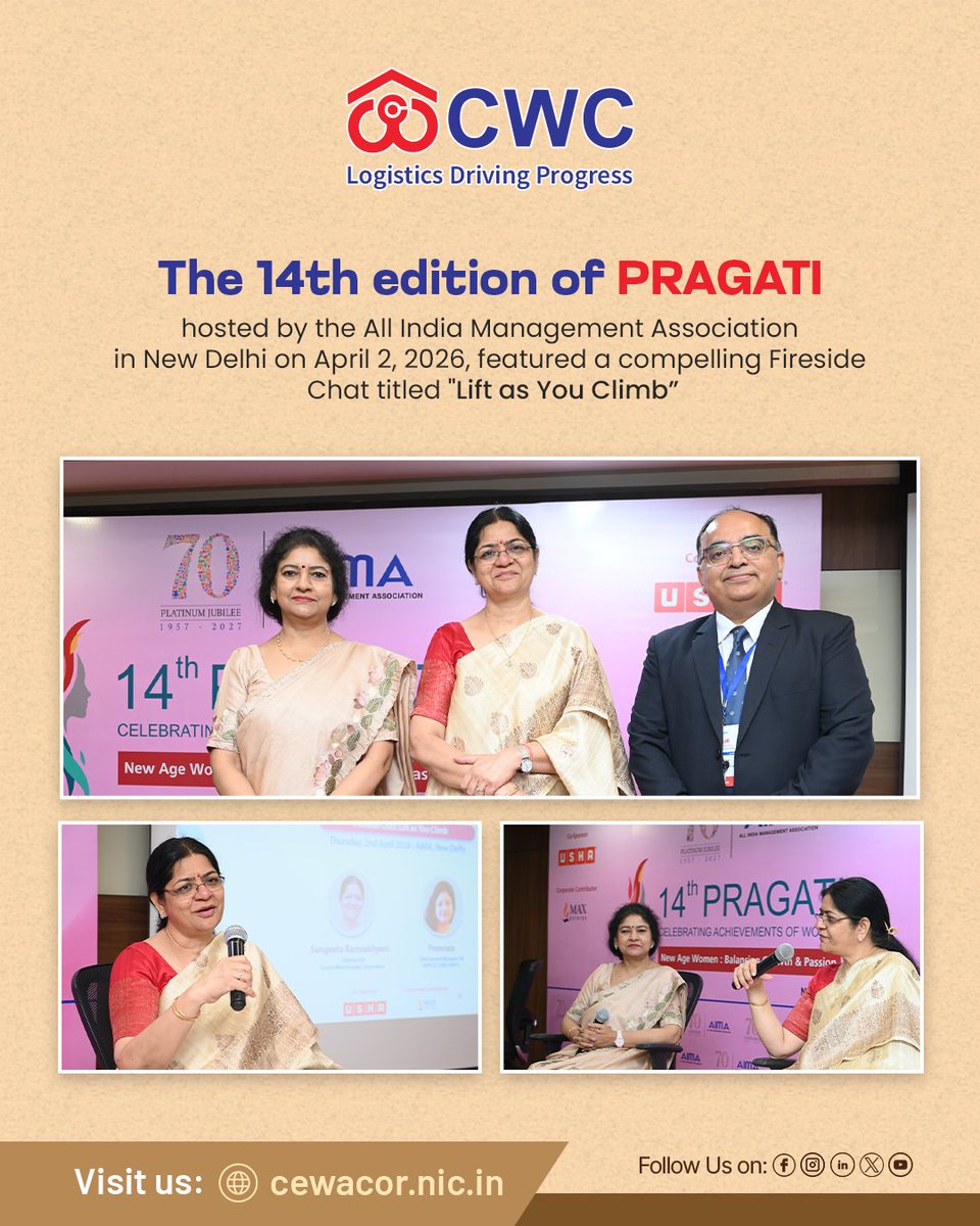 cwc_warehouse's tweet photo. The 14th edition of PRAGATI, hosted by the All India Management Association in New Delhi on April 2, 2026, featured a compelling Fireside Chat titled "Lift as You Climb." Smt. Sangeeta Ramrakhyani, Director (HR) of Central Warehousing Corporation, was a part of this insightful discussion, articulating perspectives on "New Age Women: Balancing Growth & Passion."

@JoshiPralhad @PralhadJoshiOfc @fooddeptgoi @blvermaup @Nimu_Bambhaniya @MDCWC @Directorprscwc @Director_FinCWC @Director_MCP 

#CWC