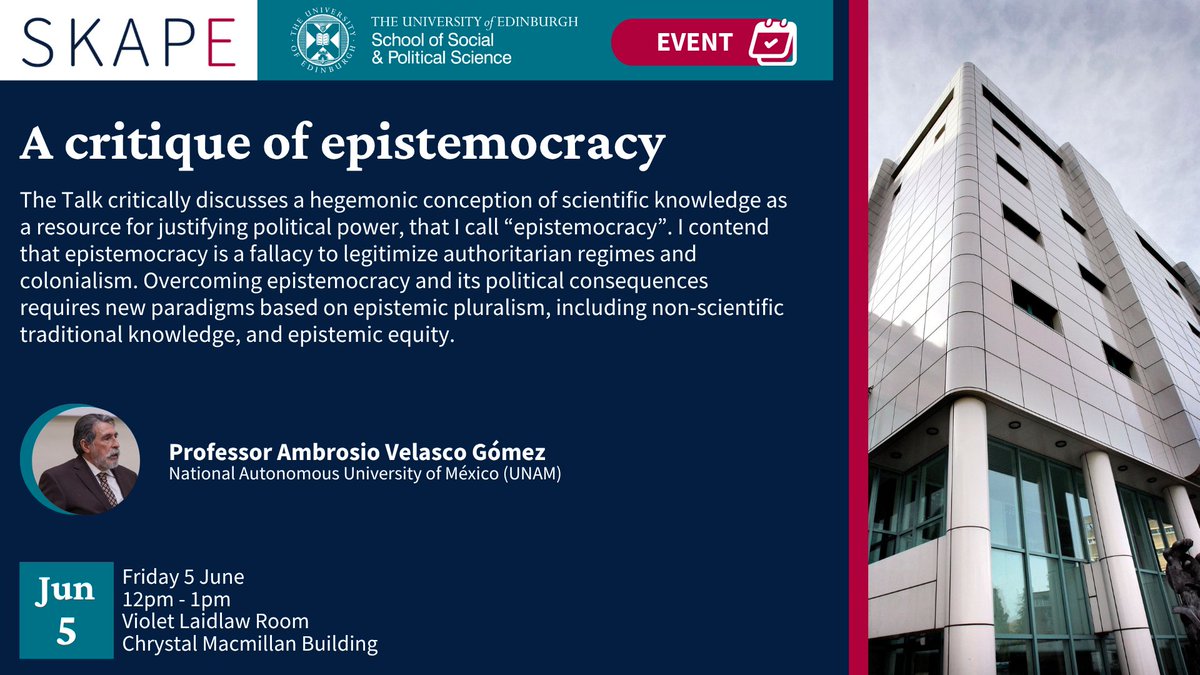skape_ed's tweet photo. Seminar announcement

A Critique of Epistemocracy, with Ambrosio Velasco Gómez

5 June, 12pm, Chrystal Macmillan Building / Online (hybrid)

Register: https://t.co/PONHAjctcK https://t.co/XkTj2EXoob