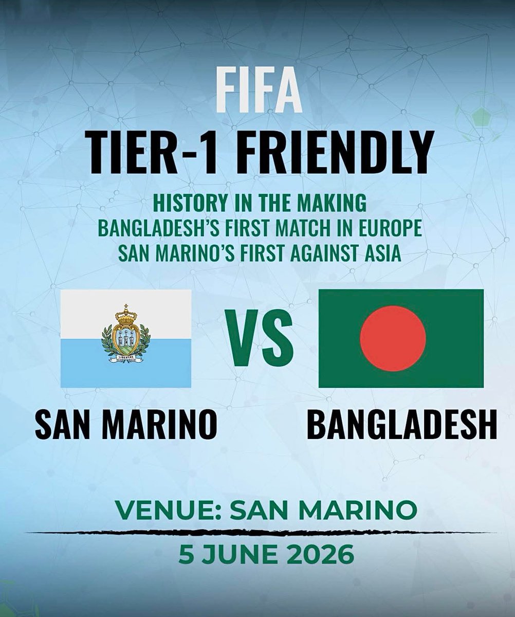 aaalmasud's tweet photo. For the first time ever, the Bangladesh National Team 🇧🇩 will play on European soil, taking on San Marino 🇸🇲 in a landmark FIFA Tier-1 friendly.

🗓️ 5 June 2026 📍 San Marino

#Bangladesh #Sanmarino #FIFA https://t.co/2msbXZK004
