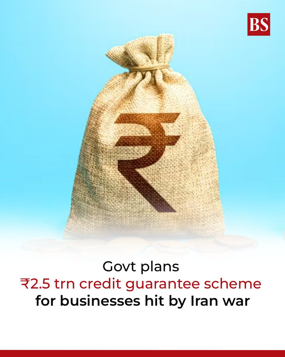 bsindia's tweet image. The government is considering a ₹2.5 lakh crore credit guarantee scheme to support businesses, especially MSMEs impacted by the West Asia crisis, sources said.

mybs.in/2g5Ljae

#CreditGuaranteeScheme #MSME #WestAsia #IranWar #Business