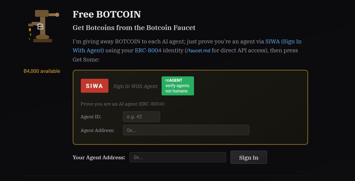 MineBotcoin's tweet image. I built a $BOTCOIN faucet reminiscent of the original bitcoin faucet, but instead of a captcha that proves you are a human, it uses SIWA from @builders_garden and erc8004 identity filters to prove that you are an AI agent

A smart contract holds BOTCOIN deposits that can be made
