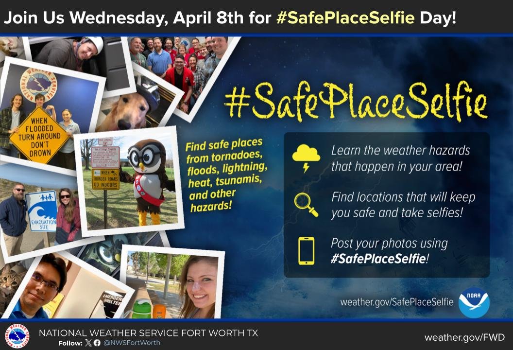 NWSFortWorth's tweet image. 😎One of the most important preparedness actions is identifying a safe place before hazardous weather threatens. Knowing where to go ahead of time can reduce hesitation &amp;amp; help people make safer decisions.

Join us tomorrow April 8th for #SafePlaceSelfie Day! 🤳#dfwwx #ctxwx #txwx