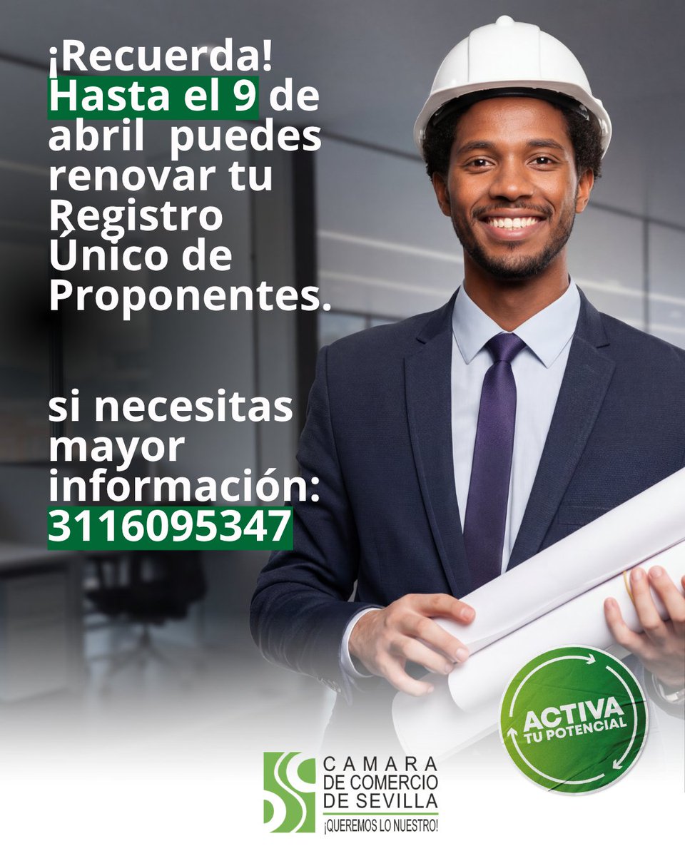 CamaraSevilla1's tweet photo. Recuerda que tienes hasta este 09 de Abril para renovar tu registro único de proponentes. si necesitas asesoría comunícate al 3116095347. https://t.co/f42eoD9OL9