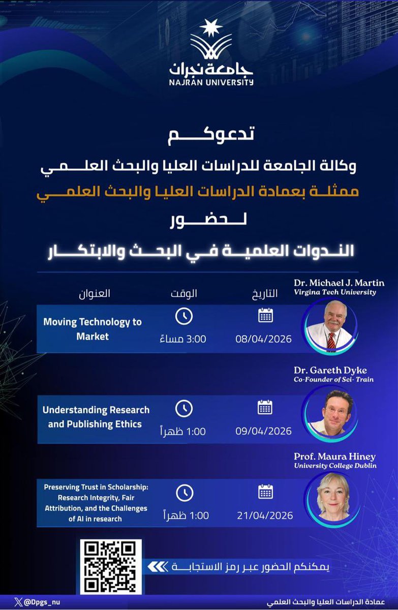 📢
تدعوكم وكالة الجامعة للدراسات العليا والبحث العلمي بـ #جامعة_نجران ممثلة بعمادة الدراسات العليا والبحث العلمي لحضور ندوات علمية متخصصة، تستعرض مسارات النشر، وتناقش أخلاقياته، وتستشرف مستقبله في ظل التحولات التقنية المتسارعة.

#البحث_العلمي #الدراسات_العليا