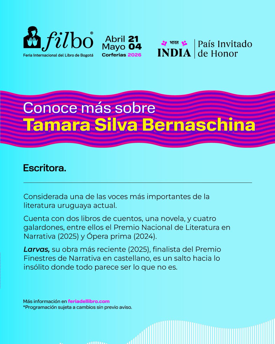 FILBogota's tweet image. ✨️Tamara Silva Bernaschina en la #FILBo2026.

En feriadellibro.com encuentras la programación con fechas, horarios y detalles para seguir de cerca su participación.

Te esperamos del 21 de abril al 4 de mayo en @CorferiasBogota