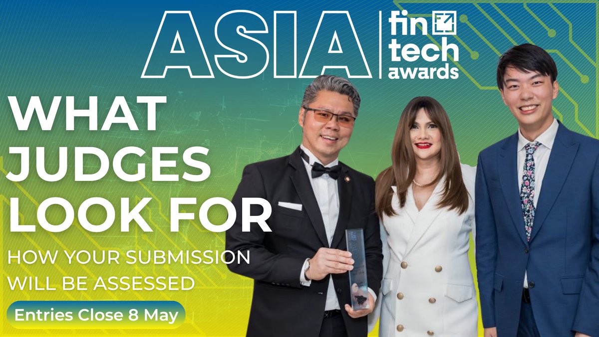 asia__fintech's tweet photo. What do judges actually look for?

Clear, evidence-led entries that show real impact and execution.

If you’ve delivered results, you’re already in a strong position to enter.

Entries close 8 May

https://t.co/FSPFkUsilb

#AsiaFinTechAwards #FinTechAsia https://t.co/bFzZzTrgCn