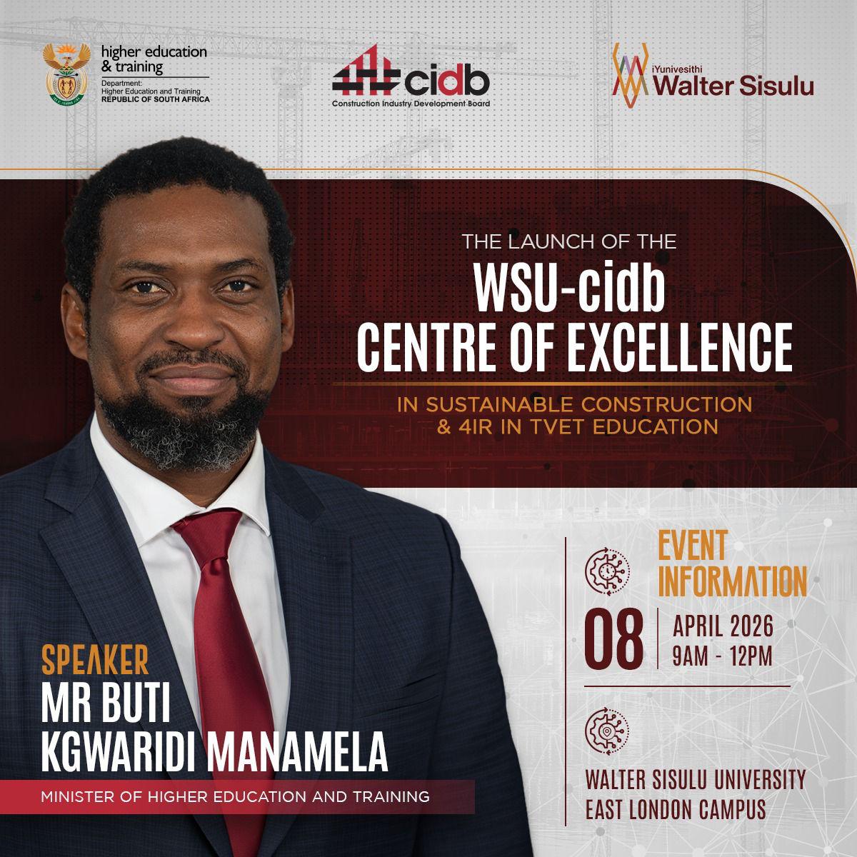 HigherEduGovZA's tweet image. Minister @ButiManamela will deliver an address at an official launch of the iWS-cidb Centre of Excellence in Sustainable Construction and Fourth Industrial Revolution (4IR) in TVET Education at iYunivesithi Walter Sisulu, East London Campus.
 #TVETColleges
#4IR 
#Partnerships