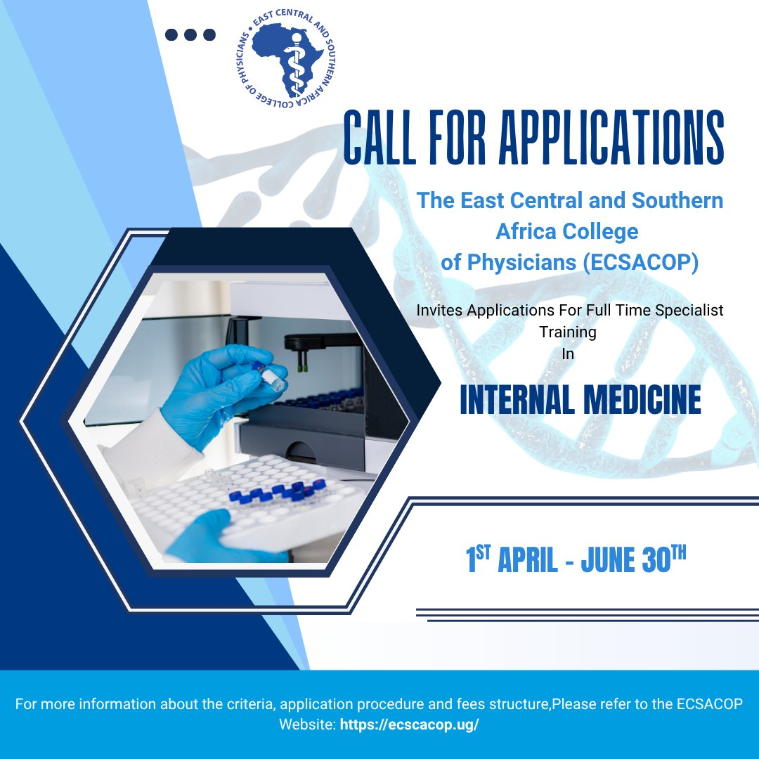 ecsacop's tweet photo. 📢 Call for Applications 📷

The East, Central, and Southern Africa College of Physicians (ECSACOP) is pleased to announce that it is currently accepting applications for its full-time training program in Internal Medicine.  To apply, please visit. https://t.co/dfSWnZiwdC https://t.co/dQesaOwAqL