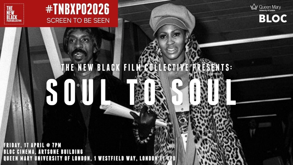 TNBFC's tweet photo. The theme for #TNBXPO2026 is Ghana which we celebrate with our special screening of:
SOUL TO SOUL 
17 April | 7pm | Bloc QMUL
Get your tickets now: https://t.co/FEmntqzQV2

#FilmLondon #blocqmul #musicfilmnetworklondon #Screentobeseen #WhatsOnLondon https://t.co/pRHyuGKStk