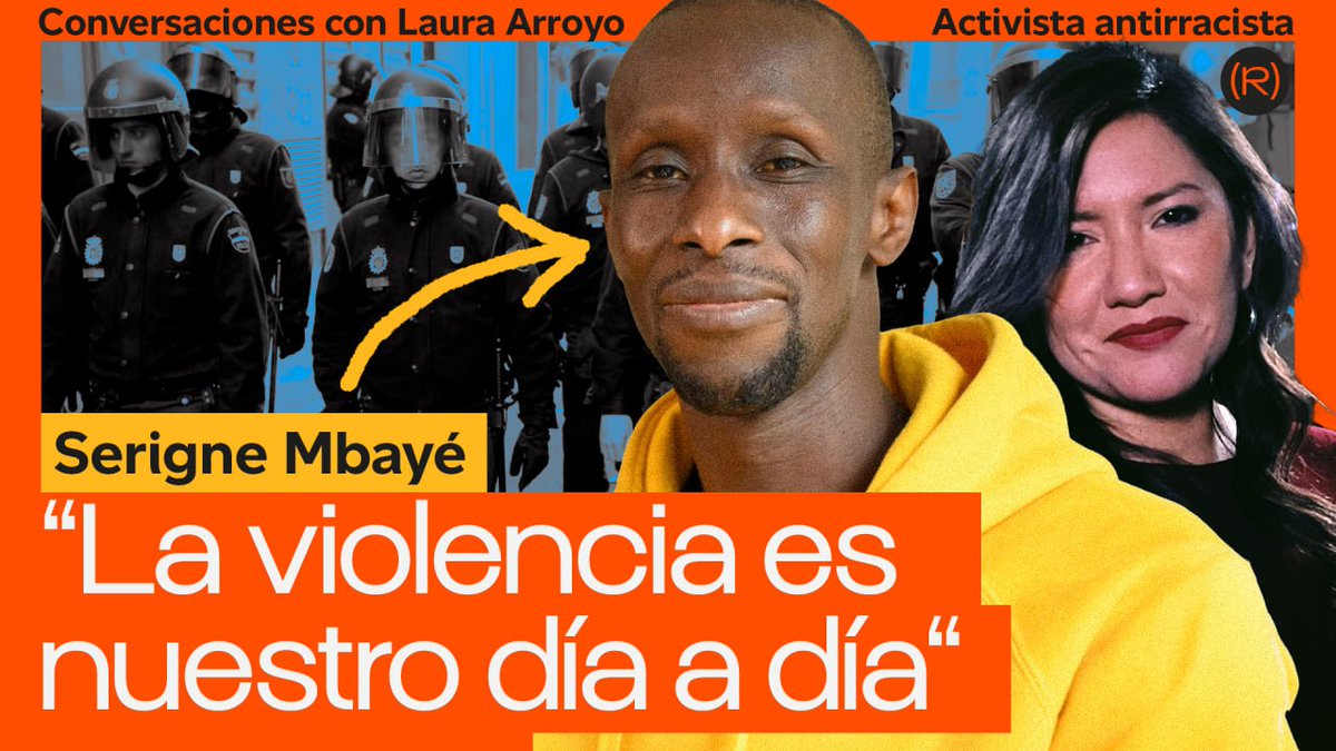 🔴 Laura Arroyo entrevista a Serigne Mbayé, activista antirracista, ex diputado en la Asamblea de Madrid y actual Secretario de Antirracismo de Podemos, detenido hace unos días en la puerta de su casa junto con los vecinos que le defendieron

📺 youtu.be/ebdiEKRzs3s