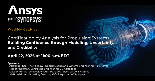 cnundy's tweet photo. Join us on April 22 and explore how Certification by Analysis supports propulsion certification by improving decision confidence, making uncertainty explicit, and establishing credible, regulator-ready modeling frameworks. https://t.co/leg3mG3kw5 https://t.co/n0GcrE7Qqk