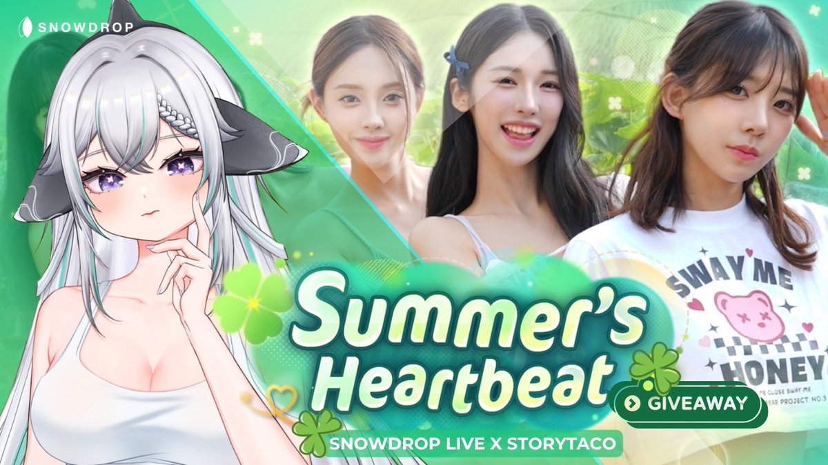 LiveSnowdrop's tweet photo. 🎁 SNOWDROP x STORYTACO GIVEAWAY 🎁

you don’t want to miss this 🍃

Here’s how to join:
✨ Like this post
💬 Comment your favorite girl from Summer’s Heartbeat
🔁 Share this post

📅 Winner announcement on 15 Apr

🎬 Watch and win on @OirukaLovin 
🗓 7 April 2026 20.00 GMT + 7 https://t.co/ai8gh53OJd