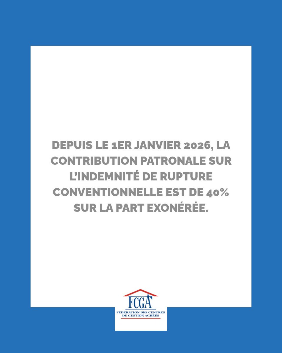 FederationCGA's tweet photo. La rupture conventionnelle était souvent choisie pour sa simplicité… et parce qu’elle paraissait plus “légère” côté charges. Depuis 2026, la contribution patronale à 40 % change le calcul et oblige à raisonner en coût global, pas en impression. 💡 Avant toute discussion, (1/2) https://t.co/bX0UQw1Lel