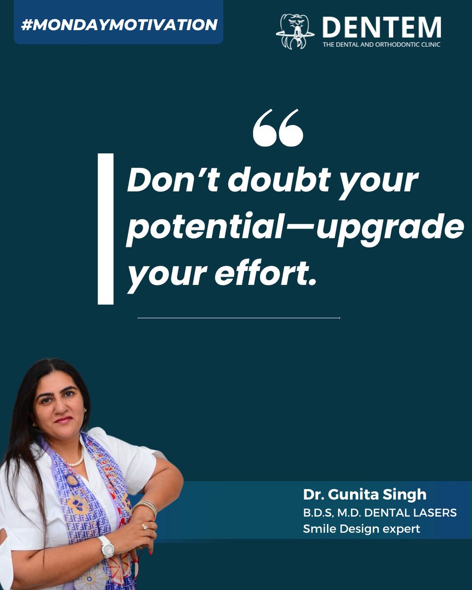 dentem_center's tweet photo. #Mondaymotivation
Don’t doubt your potential—upgrade your effort.

Visit us: https://t.co/r7MYlFY1Mr
Call: +91-9599300260
Location: Gurugram | Vasant Vihar | Chhatarpur | Sir Gangaram Hospital

#motivationalquotes #motivationquotes #DrGunitaSingh #MotivationMonday https://t.co/TA5PXwDnwu