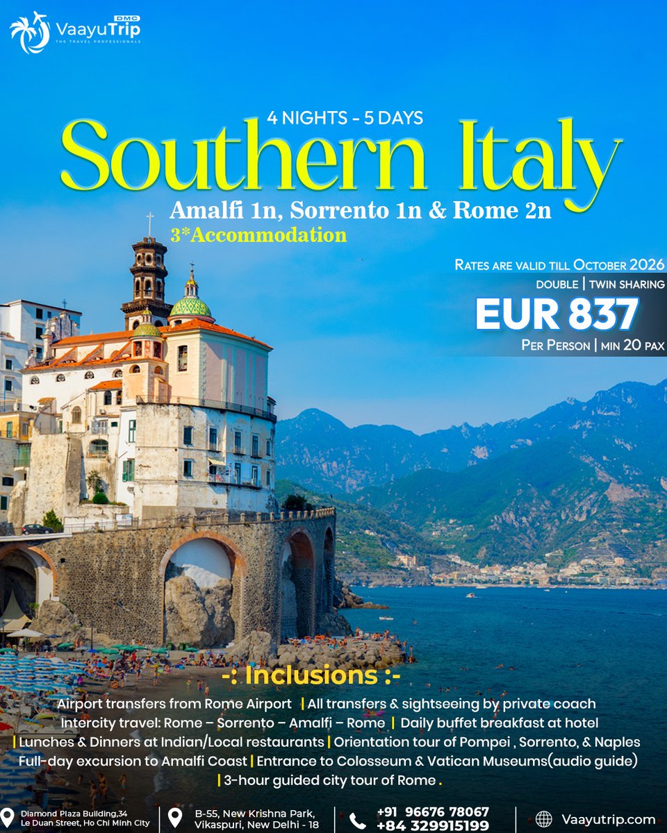 Vaayutrip's tweet photo. ✈️ VaayuTrip – The Travel Professionals
✨ Southern Italy
🌍 4 Nights – 5 Days

📍 Amalfi 1n, Sorrento 1n &amp; Rome 2n
🏨 3* Accommodation

💶 EUR 837
👤 Per Person | Min 20 Pax

#SouthernItaly hashtag#ItalyTravel #SorrentoItaly https://t.co/9IDSfFQ0AG