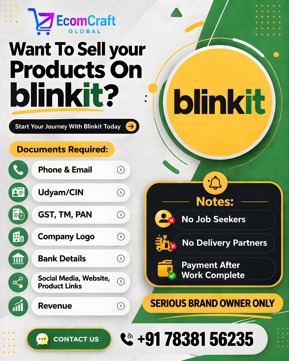 EcomCraftGlobal's tweet photo. 🚀 Ready to scale your business on Blinkit? Let EcomCraft Global make it happen!
#EcomCraftGlobal #BlinkitSeller #EcommerceGrowth #SellOnline #StartupIndia #D2CBrands #BusinessGrowth #OnlineSelling #IndianStartups #BrandOwners #EcommerceIndia #ScaleYourBusiness https://t.co/2sIc5MzZEd
