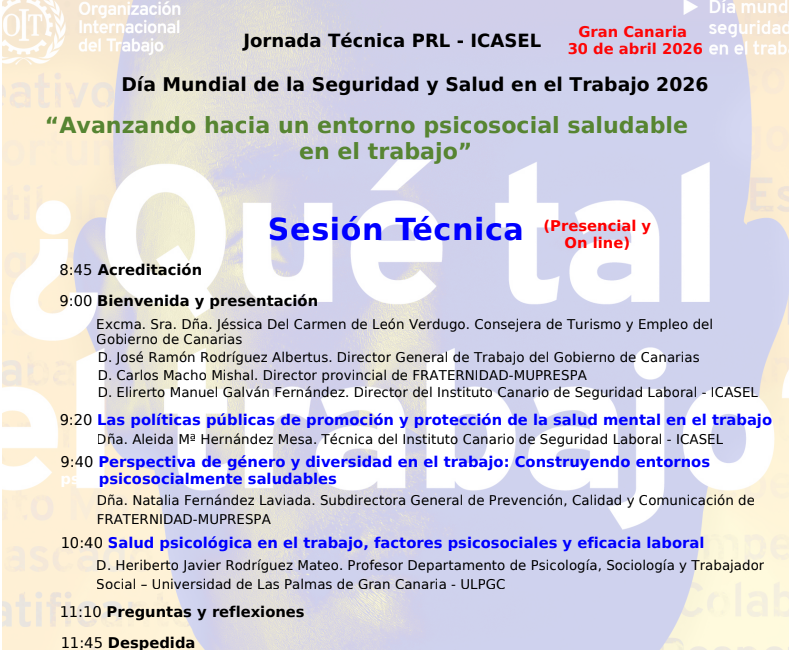 ICASELcanarias's tweet photo. 30 abril 2026 Jornada 'Avanzando hacia un entorno psicosocial saludable en el trabajo'

🏫  Sede ICASEL C/ Alicante, 1. Las Palmas G. Canaria
⏰ 08:45 - 11:45 h sesión técnica
⏰ 12:20 - 14:00 h taller teórico-práctico
Organiza #ICASEL con la participación de @MutuaFM 
(...) https://t.co/6R8C55vvUP