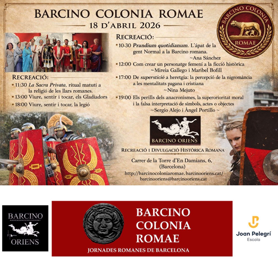BarcinoOriens's tweet photo. IX edició de les Jornades Romanes de Barcelona
𝐁𝐚𝐫𝐜𝐢𝐧𝐨 • 𝐂𝐨𝐥𝐨𝐧𝐢𝐚 • 𝐑𝐨𝐦𝐚𝐞
El proper dissabte 18 d'abril, amb xerrades i recreacions històriques. Vos Expectamus!
#Barcino #BarcinoColoniaRomae https://t.co/zDenzysPPB