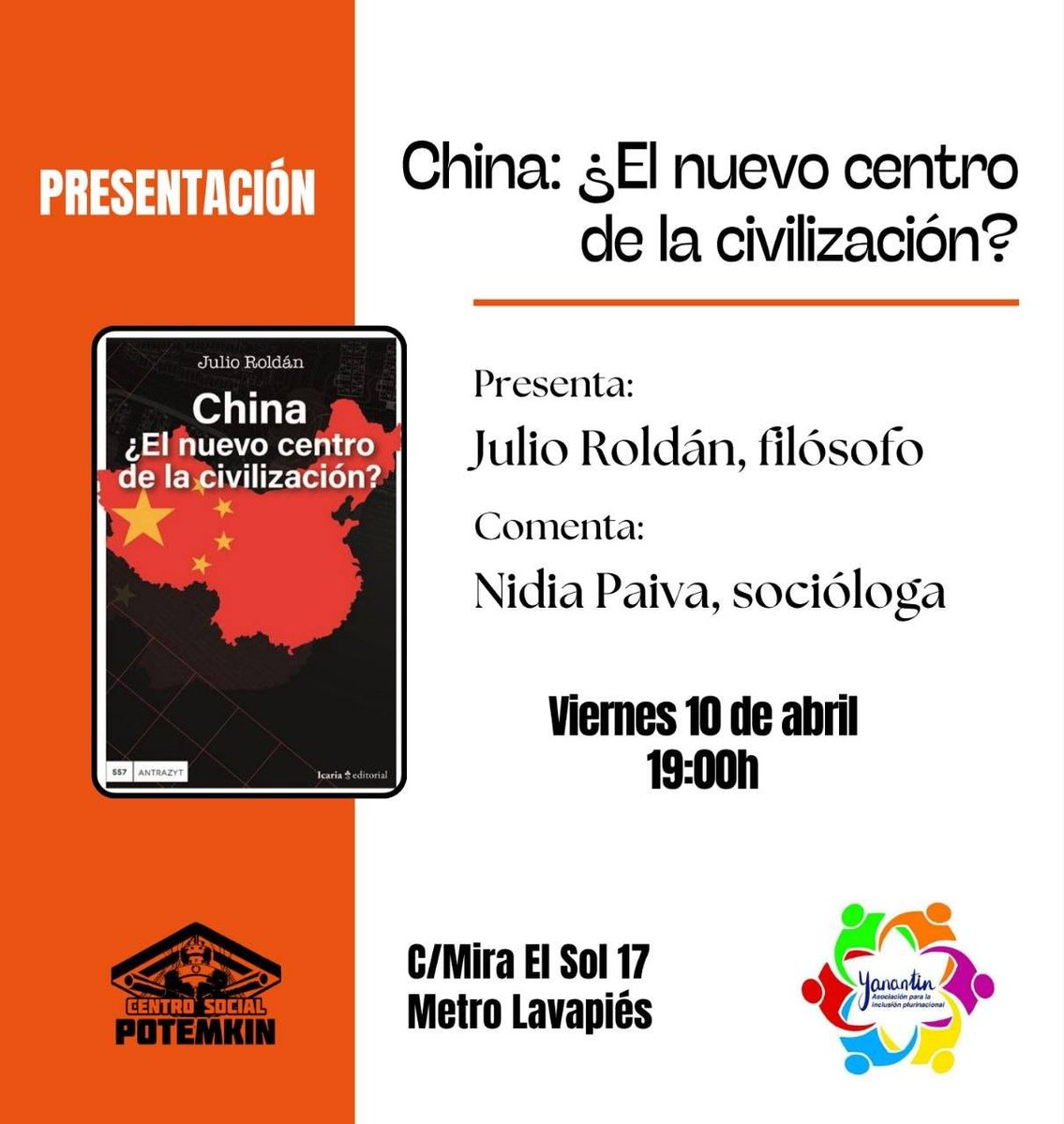 PotemkinCS's tweet photo. 📖Presentación del libro "China: ¿El nuevo centro de la civilización?"📖

Junto al filósofo Julio Roldán y la socióloga Nidia Paiva.

📅Viernes 10 de abril a las 19h
📌CS.Potemkin. C/Mira el Sol 17. https://t.co/YDfvcieLf0