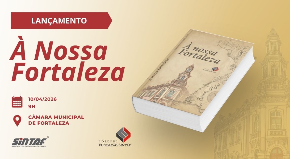 “À Nossa Fortaleza”: obra será lançada na Câmara Municipal nesta sexta-feira (10). Leia mais em: sintafce.org.br/a-nossa-fortal…