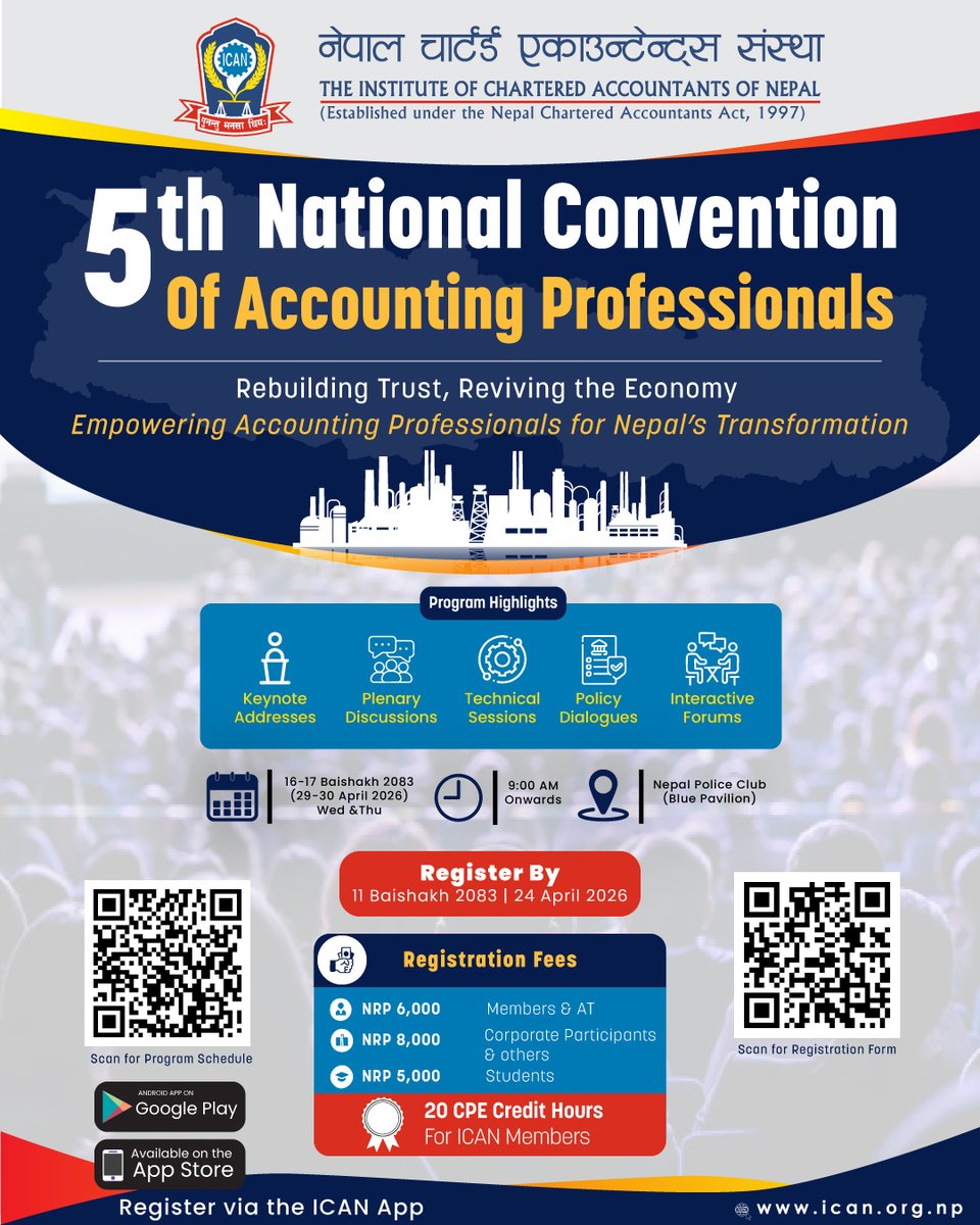 NepalIcan's tweet photo. It’s here, and it’s bigger than ever!
The 5th National Convention of Accounting Professionals by the Institute of Chartered Accountants of Nepal is ready to bring together the best minds in the profession.
Program Schedule: https://t.co/E0gboHXPMY
#ICAN #CAProfession #Excellence https://t.co/YhkcxtRlfz