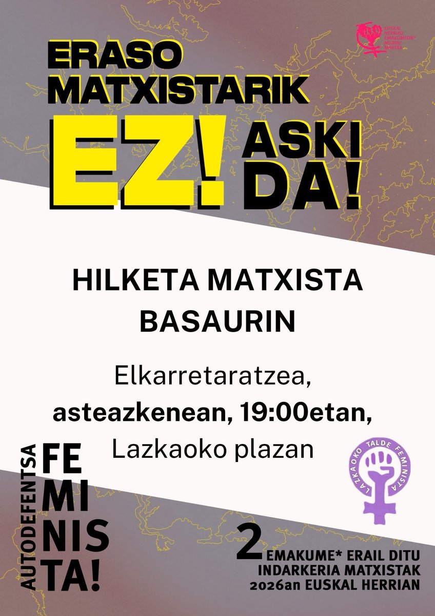 🚨ASTEAZKENEAN GIZON BATEK EMAKUME BAT ERAIL ZUEN BASAURIN ❗

Erailketa matxisten aurkako protokoloa aktibatu eta asteazkenean elkarretaratzea egingo dugu Lazkaon.

👉 Apirilak 8, asteazkena, 19:00etan, plazan.

#InoizEzDaBerandu
#IndarkeriaMatxistarikEz