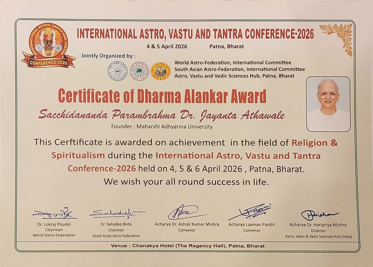 Founder of Maharshi Adhyatma Vishwavidyalay, Sachchidananda Parabrahman (Dr) Athavale, conferred the ‘Dharma Alankar Award’ at the International Astrology, Vastu &amp; Tantra Conference in Pataliputra (Bihar).

Honoured for unparalleled contributions to Dharma &amp; spirituality. The