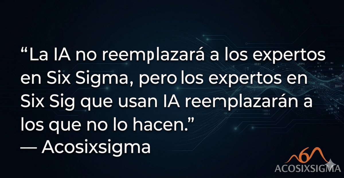 acosixsigma's tweet image. La ventaja competitiva en 2026 no es solo saber qué pasó, sino saber qué va a pasar. Prepárate para el siguiente nivel. 💡

#FraseDelDia #TransformacionDigital #SmartIndustry #Acosixsigma
