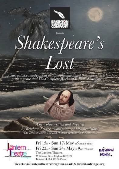 btnshakespeare's tweet photo. Brighton Shakespeare Company are back for @brightonfringe! Shakespeare’s Lost is a new comedy written by Brighton Fringe award winner @MarkBrailsford about two men marooned on a deserted island with a recalcitrant genie &amp; the complete works of Shakespeare! https://t.co/Chnk7SSCXi https://t.co/kq5rL392aZ