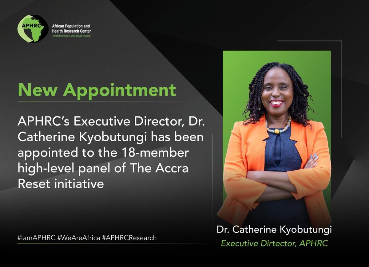 aphrc's tweet image. 🎉 Big News!!!

We are excited to announce that Dr. Catherine Kyobutungi, #IamAPHRC Executive Director, has been appointed to the 18-member high-level panel of The Accra Reset Initiative by President John Dramani Mahama.

The panel forms part of efforts to advance the African