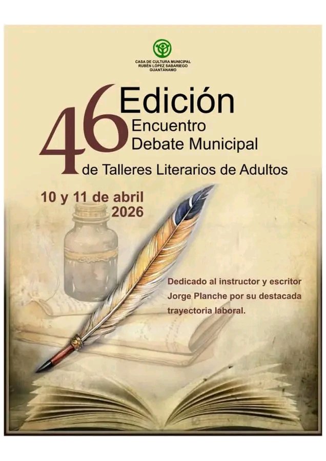 Próximamente 46 edición del Encuentro Debate Municipal de Talleres Literarios de Adultos. Un espacio para conocer el quehacer de aquellos que escogen el arte literario. Esta edición propone fomentar el intercambio cultural y fortalecer la comunidad literaria en Guantánamo.