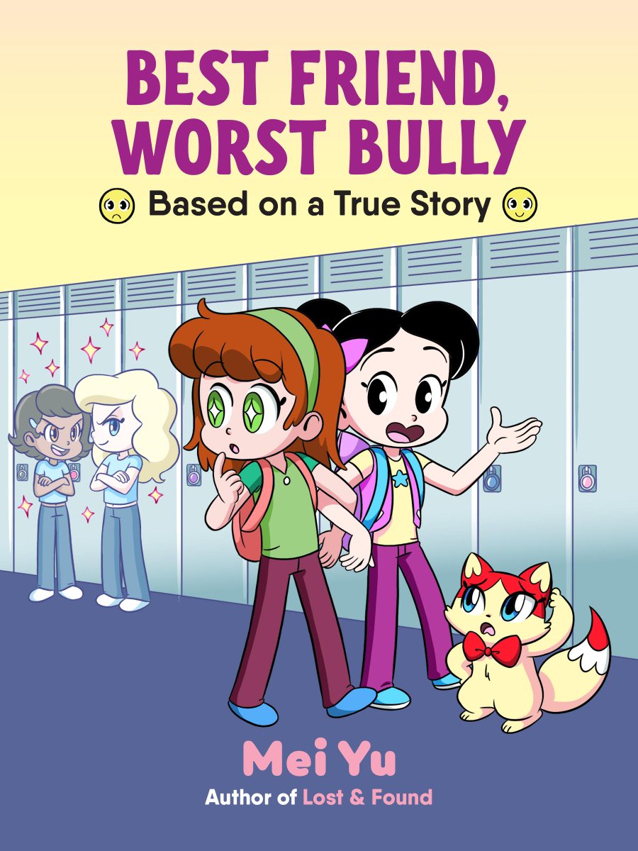 HBGCanada's tweet photo. BEST FRIEND, WORST BULLY by Mei Yu follows fourth graders Mei, Maggie, and Sophie until disaster strikes on the first day of school: MAGGIE’S LEAVING!! Suddenly, Mei and Sophie only have each other. But they can still have fun, right? Available now!

https://t.co/Q4Wo7IfB8g https://t.co/YTurXtkKO0