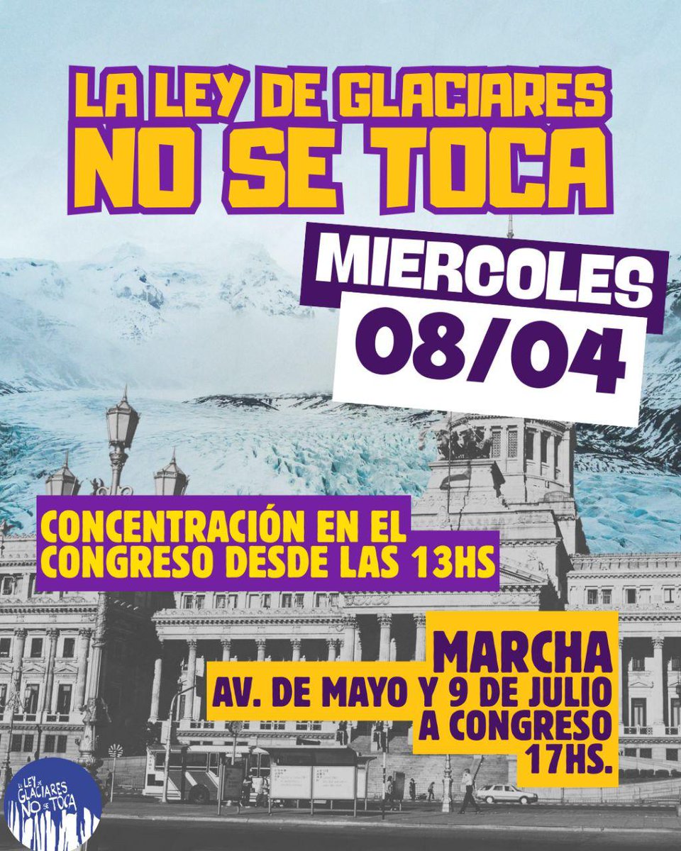 ColectivoNUM's tweet photo. ¡LA LEY DE GLACIARES NO SE TOCA!

🏔️ Mañana Miércoles desde las 13hs concentramos en el Congreso con verdurazo y artistas en vivo.

🏔️ 17hs nos encontramos en Avenida de Mayo y 9 de Julio para marchar hacia el Congreso. https://t.co/a5uFNp3bPH