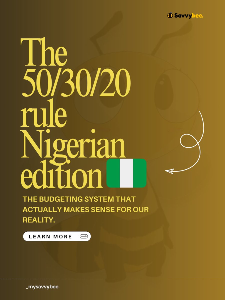 _mysavvybee's tweet photo. The 50/30/20 budgeting rule — Nigerian edition. A thread. 🧵🇳🇬🐝 https://t.co/ydnOJxOZcj