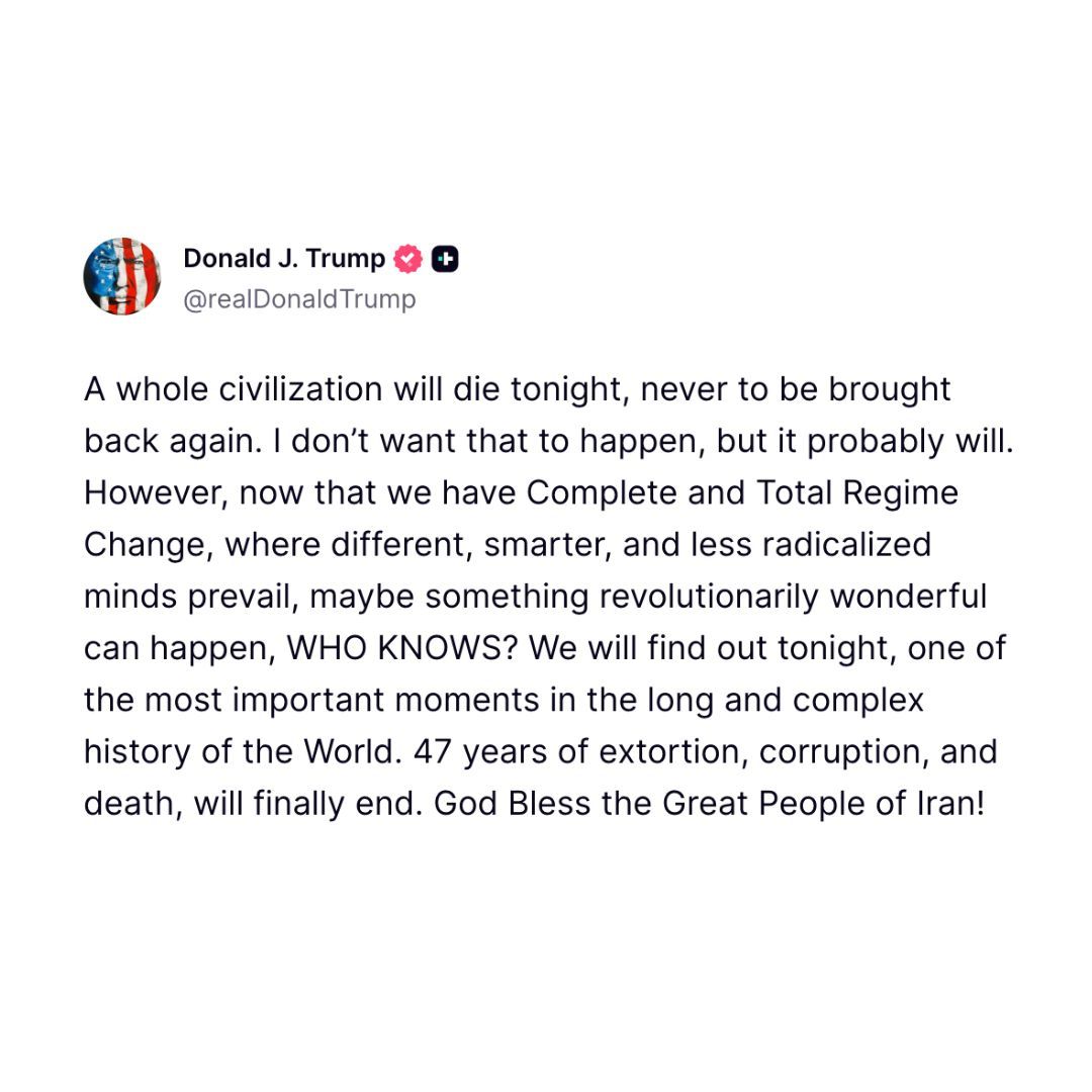 HQNewsNow's tweet image. Trump threatens that "a whole civilization will die tonight" in new post