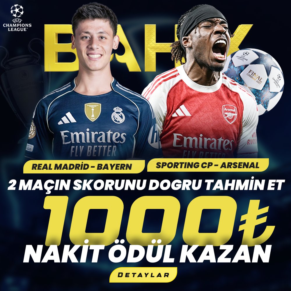 trbahix's tweet photo. BAHİX Skor Yarışması!

REAL MADRID - BAYERN MUNICH
SPORTING -  ARSENAL 

🏆 İki Karşılaşmada skoru doğru tahmin et, 1000 TL NAKİT ÖDÜL kazan!

https://t.co/K8NM6k8yrf https://t.co/Eh3u9elWZa