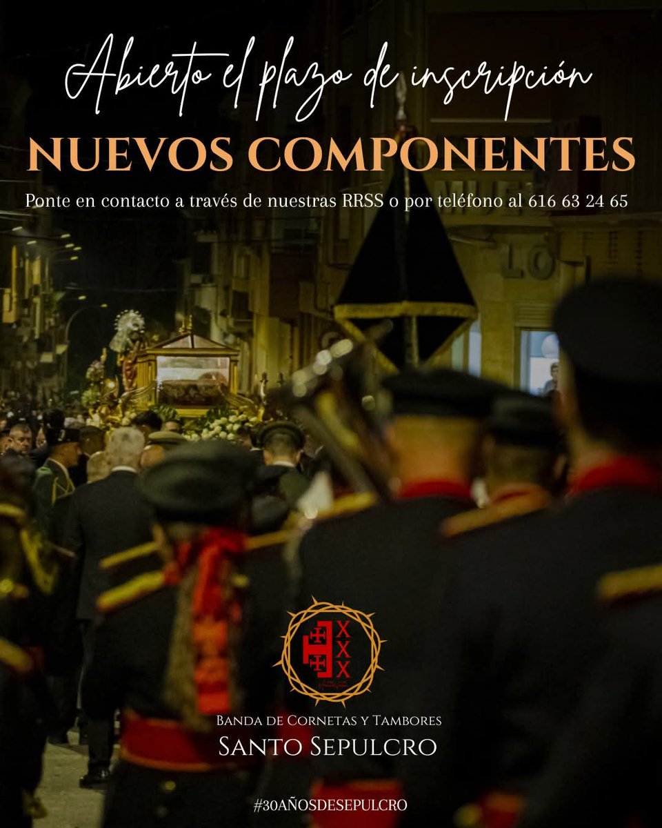 BandaSSepulcro's tweet photo. 🚨 ¡𝐍𝐔𝐄𝐕𝐎𝐒 𝐂𝐎𝐌𝐏𝐎𝐍𝐄𝐍𝐓𝐄𝐒! 🚨

Abrimos inscripciones para formar parte de la Banda de Cornetas y Tambores Santo Sepulcro.

👉 ¿Te animas a vivir la música desde dentro?
📲 Contáctanos por redes sociales o al 616 63 24 65

#30añosdesepulcro 

https://t.co/OkFUIGHi2j https://t.co/s3ceoCnJRC