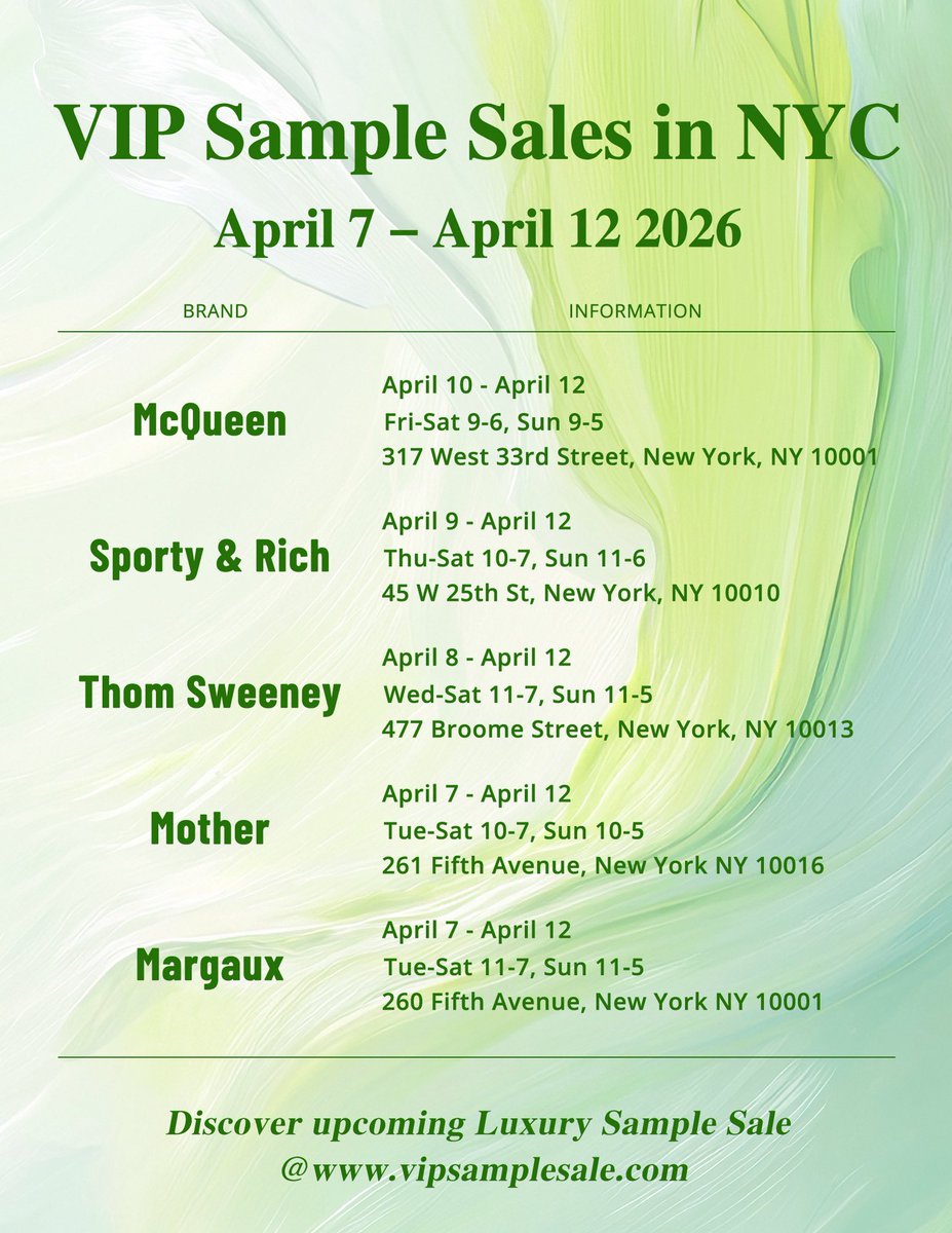 VIPSampleSale's tweet image. New York Luxury Sample Sale This Week ：April 7 – April 12, 2026

✨ McQueen
✨ Sporty &amp;amp; Rich
✨ Thom Sweeney
✨ Mother
✨ Margaux

Not a busy week, but the brands are solid.

#mcqueen #sportyandrich #samplesale #nycevents #shopping
