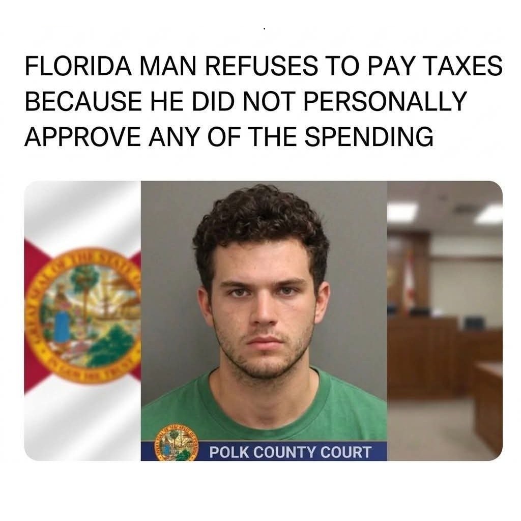 gwpro's tweet image. Who knew the capeless #hero would be none other than #FloridaMan?  #taxation #theft #consent #control #optout #spending #representation