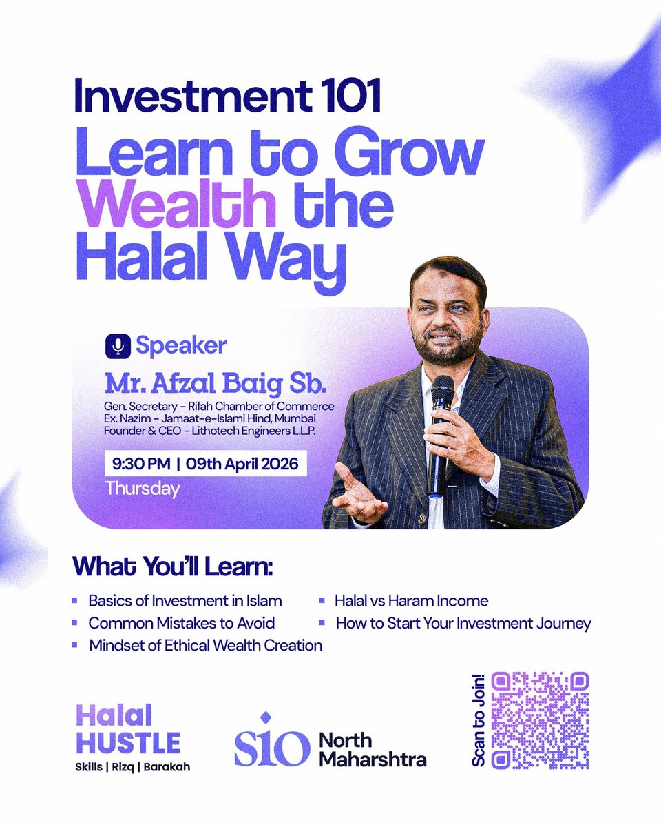 mnzsio's tweet photo. Learn to Grow Wealth the Halal Way 💰
🎙 Speaker: Mr. Afzal Baig Sahab
📅 9 April 2026 | ⏰ 9:30 PM
✔️ Halal vs Haram Income
✔️ Investment Basics in Islam
✔️ Avoid Common Mistakes
✔️ Ethical Wealth Mindset
🔗 Join: https://t.co/DW0YAzt6aX⁠�
#HalalHustle #SIOMaharashtraNorth https://t.co/pzkPYYOBBZ