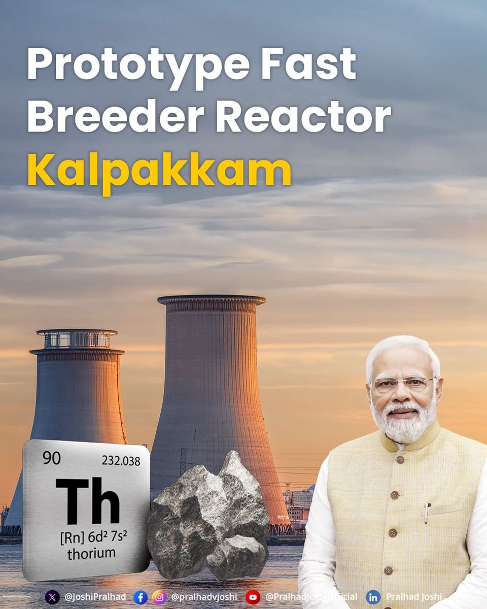 JoshiPralhad's tweet image. A historic leap in India’s nuclear journey 🇮🇳⚛️

Under the visionary leadership of Hon'ble PM Shri @narendramodi ji, the attainment of First Criticality at the Prototype Fast Breeder Reactor in Kalpakkam marks a historic step towards strengthening India’s long-term energy