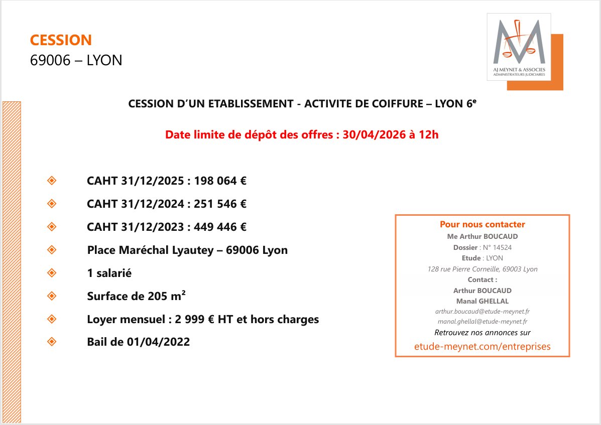 EtudeMeynet's tweet image. APPEL D'OFFRES - Activité de #coiffure

✔️ 1 salarié
✔️ 198 064 € de chiffre d'affaires HT en 2025
✔️ Surface de 205 m²

📍 Lyon (69)

Date limite de dépôt des #offres : 30 avril 2026 à 12h00
#Contacts : Arthur Boucaud, Manal Ghellal