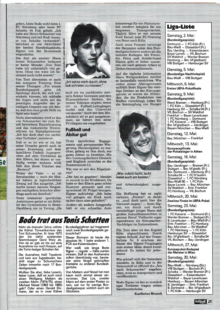 kicker_fuma's tweet photo. "Bodo Illgner - Jeder ist seines Glückes Schmied"
(Aus: Fuma Mai 1987)
#illgner #effzeh #realmadrid #dfb #wm90 #italia90 #botd #happybirthday https://t.co/Q8O0bLFtTv