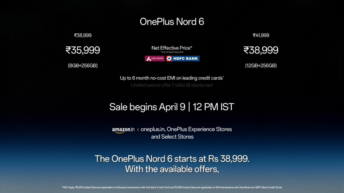 TechHome100's tweet image. OnePlus Nord 6
💰 38999₹ ~ 8+256GB
💰 41999₹ ~ 12+256GB

OnePlus Nord Buds 4 Pro
💰 3799₹
#OnePlus #OnePlusNord6