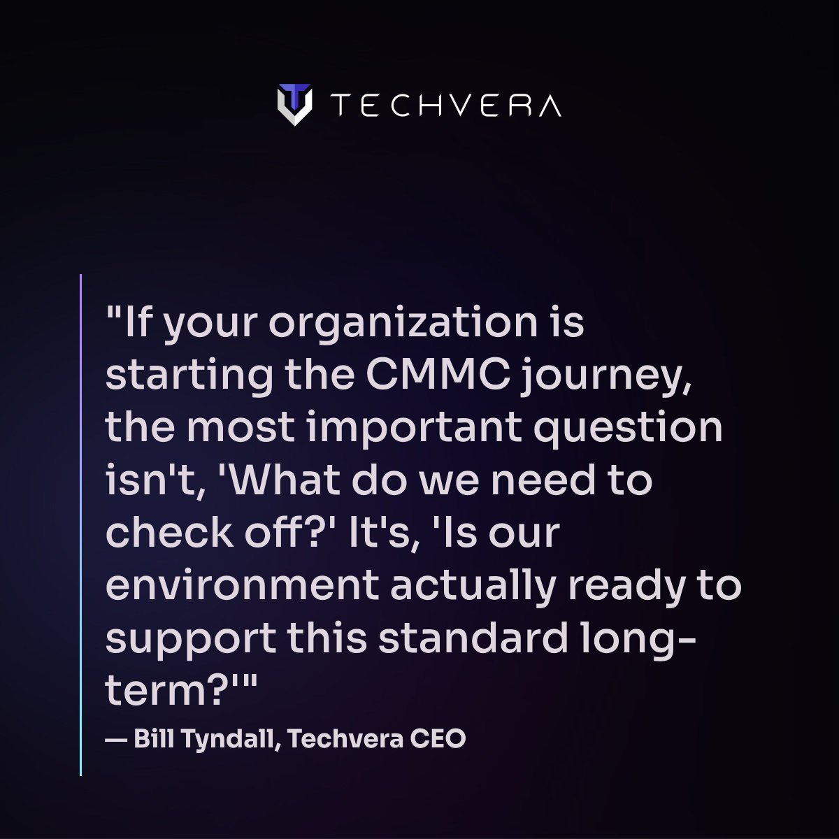 techveraIT's tweet image. Hot take: Passing a CMMC assessment and being truly CMMC-ready are two very different things.

#CMMC #GovCon #CyberSecurity #Techvera #DefenseContracting
