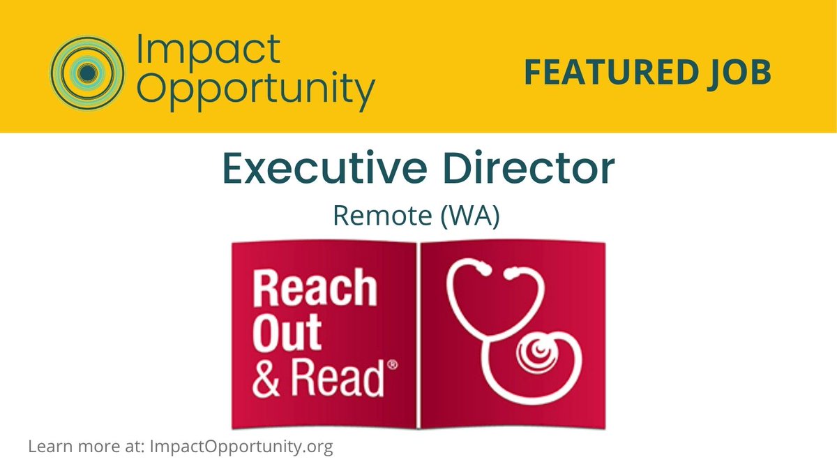 ImpactOppty's tweet photo. #ImpactOpportunity at Reach Out and Read as Executive Director https://t.co/cUos5MwwZj

Reach Out and Read is a national nonprofit that partners with pediatric healthcare providers to promote early relationships, literacy and school readiness. 

#Nonprofit #YouthLiteracy https://t.co/wFToZxppda
