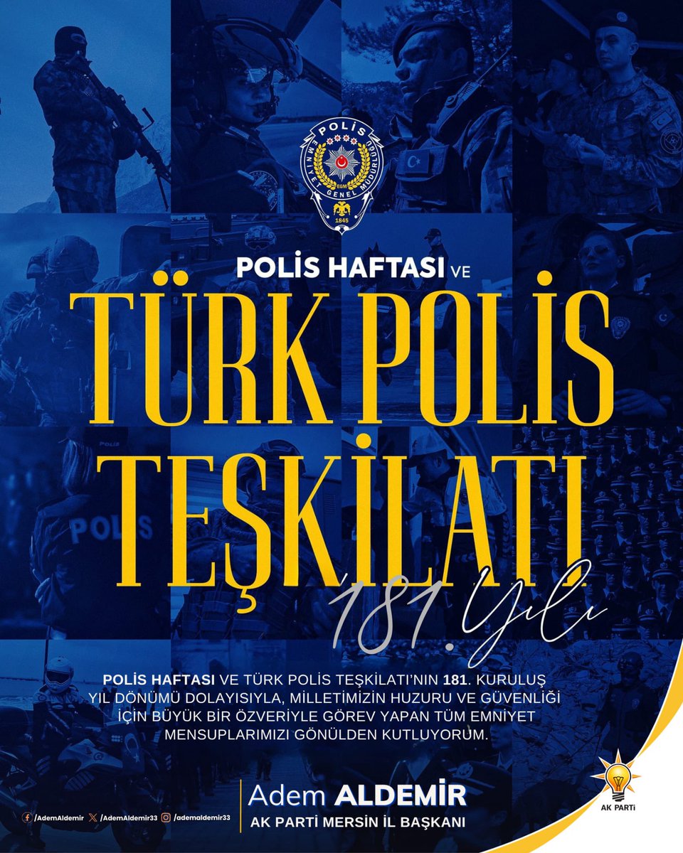 Polis Haftası ve Türk Polis Teşkilatı’nın 181. kuruluş yıl dönümü dolayısıyla, milletimizin huzuru ve güvenliği için büyük bir özveriyle görev yapan tüm emniyet mensuplarımızı gönülden kutluyorum.

Türk Polis Teşkilatımızın 181. kuruluş yıl dönümü kutlu olsun!