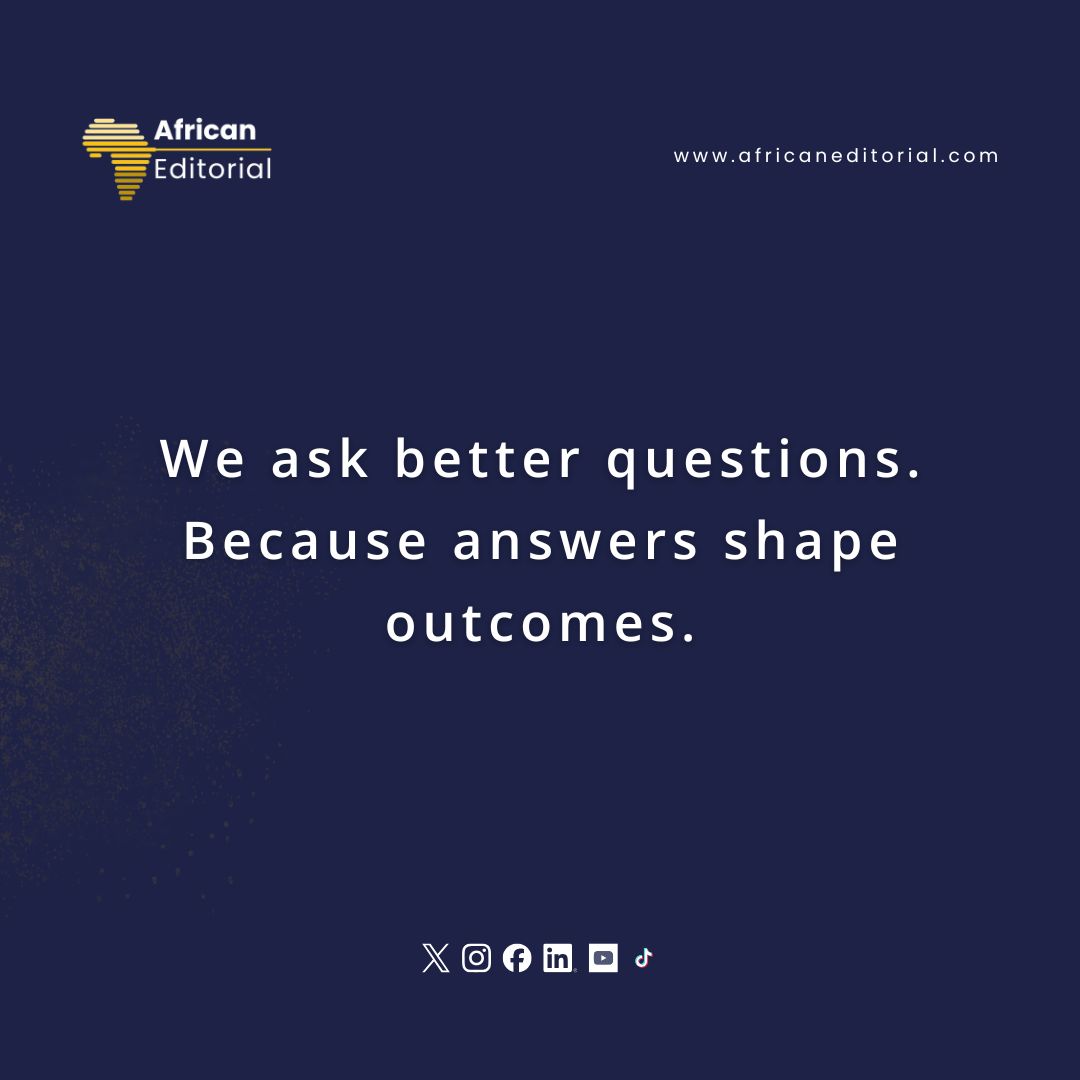 africaeditorial's tweet image. Because the right question can change the entire story.

#MediaAfrica #ThinkDeeper #StorytellingWithImpact #PublicDiscourse #AfricanEditorial