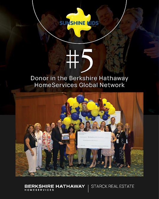 Giving is at the heart of Starck’s culture, and we’re honored to be recognized as the #5 donor to The Sunshine Kids Foundation within the Berkshire Hathaway HomeServices global network.  #sunshinekids #Caring #giving #Charitable #BHHSstarckrealestate #StarckRealEstate #GTK