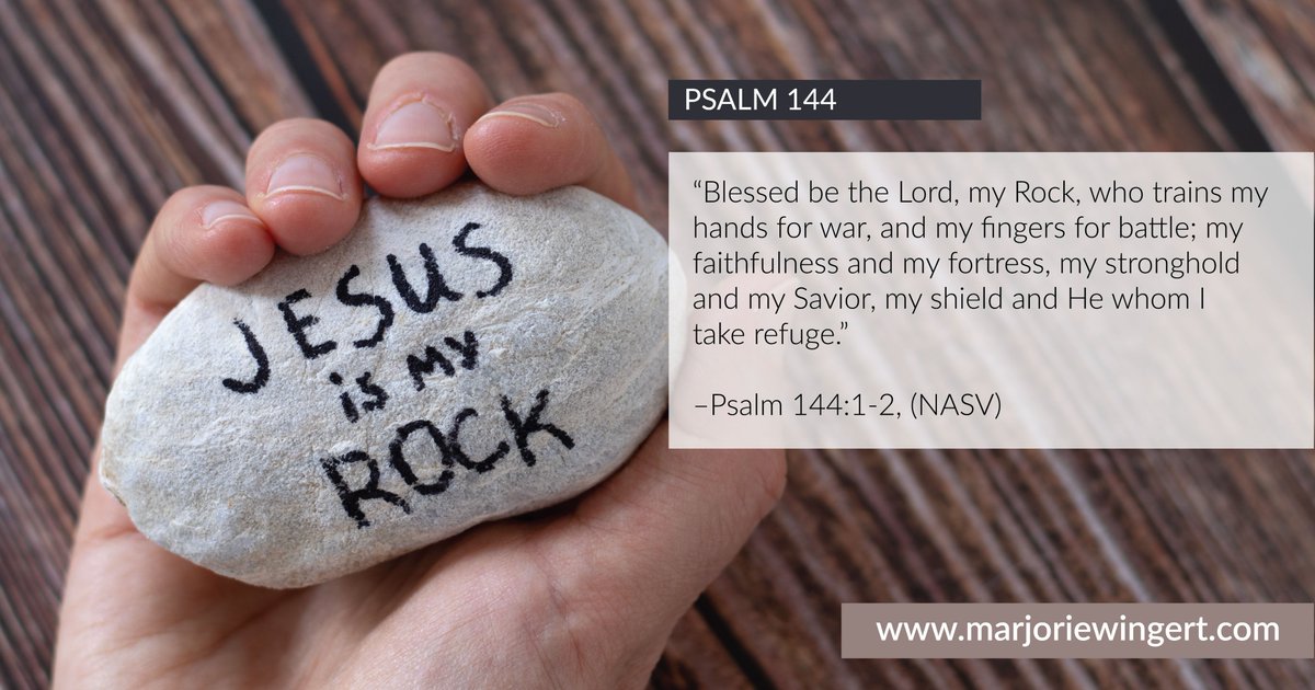 MarjorieWingert's tweet photo. Psalm 144

“Blessed be the Lord, my Rock, who trains my hands for war, and my fingers for battle; my faithfulness and my fortress, my stronghold and my Savior, my shield and He whom I take refuge.” Psalm 144:1-2, (NASV)

Read More: https://t.co/5qaHsQRKZE https://t.co/XeylYLHDlF